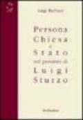 Persona, Chiesa e Stato nel pensiero di Luigi Sturzo