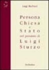 Persona, Chiesa e Stato nel pensiero di Luigi Sturzo