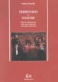 Territorio o nazione. Riforma e dissoluzione dello spazio imperiale in Ecuador 1765-1830