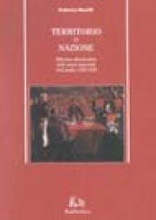 Territorio o nazione. Riforma e dissoluzione dello spazio imperiale in Ecuador 1765-1830