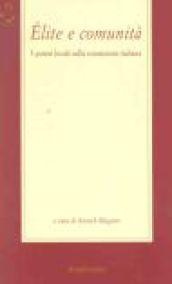 Elite e comunità. I poteri locali nella transizione italiana