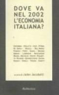Dove va nel 2002 l'economia italiana?