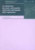 La valutazione dei costi e dei benefici nell'analisi dell'impatto della regolazione