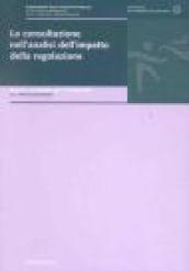 La consultazione nell'analisi dell'impatto della regolazione