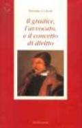 Il giudice, l'avvocato e il concetto di diritto