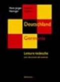 Deutschland. Germania. Letture tedesche con istruzioni ed esercizi