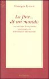 La fine. di un mondo. Dai resti delle «Torri Gemelle» una nuova teoria delle relazioni internazionali