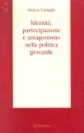 Identità, partecipazione e antagonismo nella politica giovanile