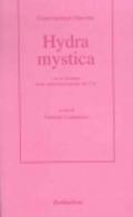 Hydra mystica. Con la ristampa della traduzione italiana del 1761