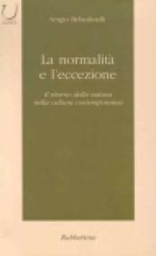 La normalità e l'eccezione