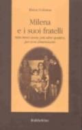 Milena e i suoi fratelli. Sette brevi storie, più altre quattro, per non dimenticare