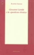 Giovanni Gentile e la «questione ebraica»