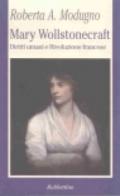 Mary Wollstonecraft. Diritti umani e Rivoluzione francese