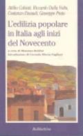 L'edilizia popolare in Italia agli inizi del Novecento