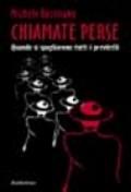 Chiamate perse. Quando si spogliarono i Previtelli