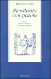 Plenilunio con pistola