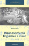 Riconoscimento linguistico e visivo. Teoria e tecniche