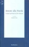 Amore alla Parola. L'esegesi spirituale di Divo Barsotti