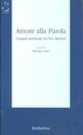 Amore alla Parola. L'esegesi spirituale di Divo Barsotti