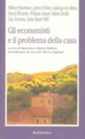 Gli economisti e il problema della casa