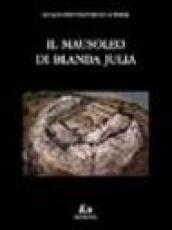 Il mausoleo di Blanda Julia