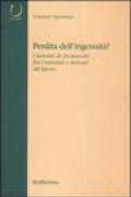 Perdità dell'ingenuità? I laureati di Arcavacata fra università e mercato del lavoro