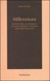 Millennium. Da Erik il Rosso al cyberspazio. Avventure filosofiche e letterarie degli ultimi dieci secoli