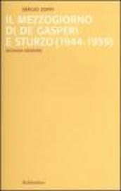 Il mezzogiorno di De Gasperi e Sturzo (1944-1959)