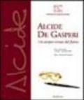 Alcide De Gasperi. Un europeo venuto dal futuro. Mostra internazionale (Roma, 14 ottobre-20 dicembre 2003)