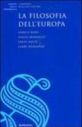 La filosofia dell'Europa. Raccolta dei testi del ciclo di lezioni (Roma, febbraio-giugno 2003)