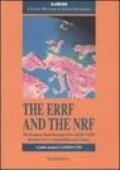 The ERRF and the NRF. The European Rapid Reaction Force and the NATO Reaction Force: compatibilities and choises