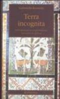 Terra incognita. Antropologia e cooperazione: incontri in Africa