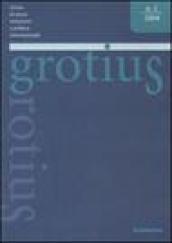 Grotius. Rivista di storia, istituzioni e politica internazionale (2004): 1