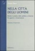 Nella città degli uomini. Donne e pratica della politica a Livorno fra guerra e ricostruzione
