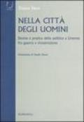 Nella città degli uomini. Donne e pratica della politica a Livorno fra guerra e ricostruzione