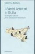 I Parchi Letterari in Sicilia. Un progetto culturale per la valorizzazione del territorio