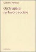 Occhi aperti sul lavoro sociale