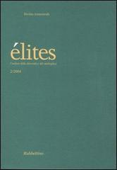 Élites. L'ordine della diversità e del molteplice (2004) vol.2