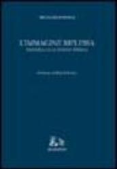 L'immagine riflessa. Pirandello e la cultura tedesca