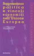 Rappresentanza politica e vincoli economici nell'Unione Europea