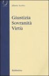 Giustizia, sovranità, virtù