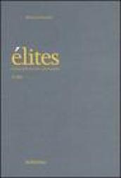 Elites. L'ordine della diversità e del molteplice (2004). 3.
