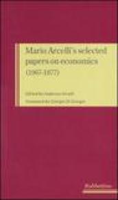 Mario Arcelli's selected papers on economics (1967-1977)