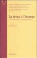 La terra e l'istante. Filosofi italiani e neopaganesimo