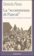 La «scommessa di Pascal». Poteri decisionali e cambiamento istituzionale