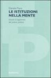 Le istituzioni nella mente. Ancore di legittimità del potere politico