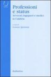 Professioni e status. Avvocati, ingegneri e medici in Calabria
