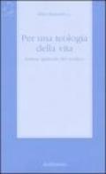 Per una teologia della vita. Lettura spirituale del Levitico