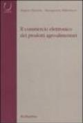 Il commercio elettronico dei prodotti agro-alimentari