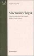 Macrosociologia. Una introduzione allo studio delle società umane